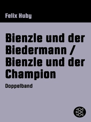 cover image of Bienzle und der Biedermann / Bienzle und der Champion